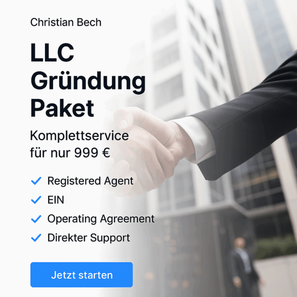 LLC Gründung Paket - Christian Bech