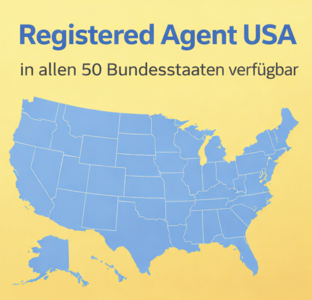 Registered Agent USA Service für Ausländer und Non-Residents
