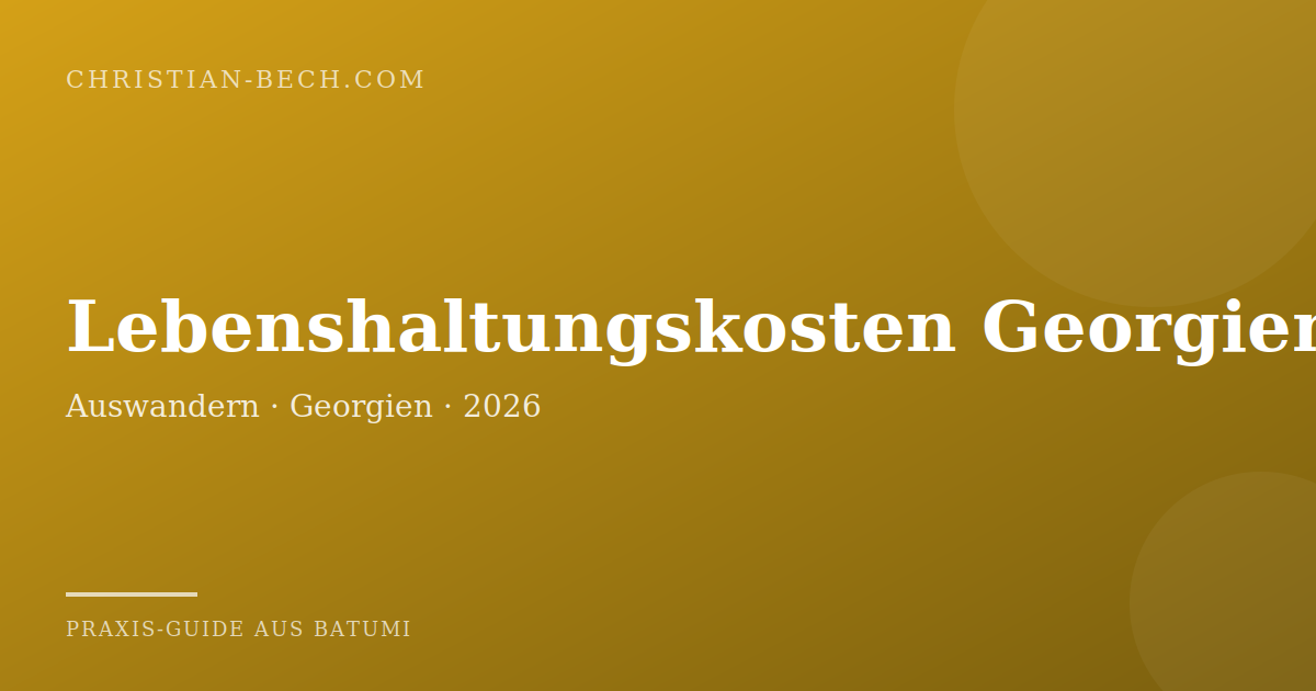 Lebenshaltungskosten Georgien